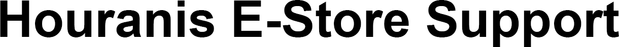 Houranis E-Store Support
